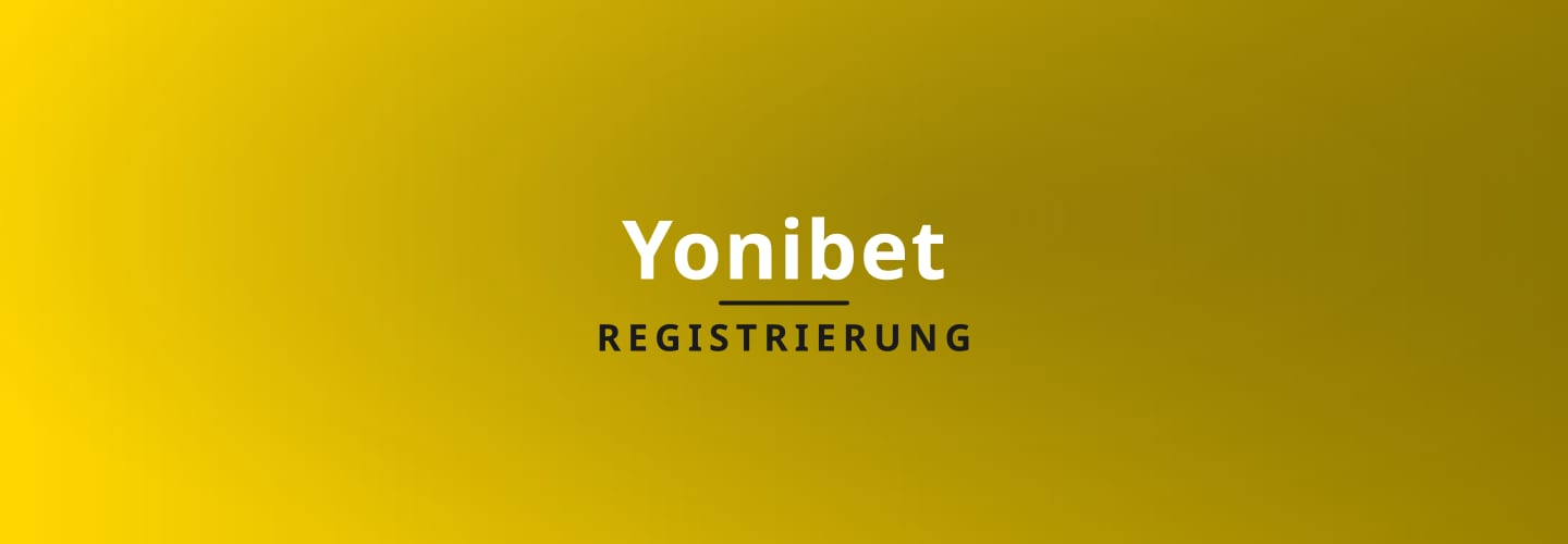 yonibet account registration